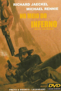 No Meio do Inferno - Poster / Capa / Cartaz - Oficial 1