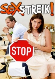 Sexstreik! (Sexstreik!)