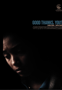 GOOD THANKS, YOU? (GOOD THANKS, YOU?)