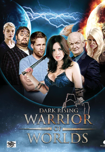 Dark Rising: Warrior of Worlds  (Dark Rising: Warrior of Worlds )