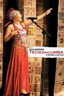 Rita Ribeiro Tecnomacumba a tempo e ao vivo - Poster / Capa / Cartaz - Oficial 1