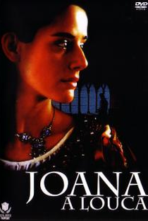 Joana, a Louca - Poster / Capa / Cartaz - Oficial 3