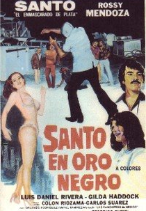 La Noche de San Juan: Santo en Oro Negro (La Noche de San Juan: Santo en Oro Negro)