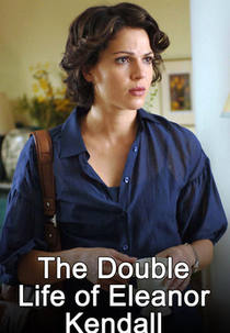 Identidade Perdida (The Double Life of Eleanor Kendall)