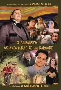 O Alienista e As Aventuras de um Barnabé - Poster / Capa / Cartaz - Oficial 3