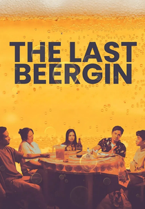 The Last Beergin (The Last Beergin)
