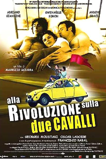 Poster de Filme Off to the Revolution in a 2CV (2001)