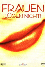 Mulheres (Frauen Lügen Nicht)