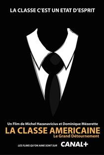 La Classe Américaine - Poster / Capa / Cartaz - Oficial 2