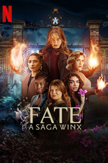 Fate: A Saga Winx (2ª Temporada) (Fate: The Winx Saga (Season 2))
