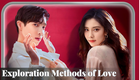 Exploration Methods of Love 2023 |  爱的勘探法 |  Ai De Kan Tan Fa | Chinese Drama | Trailer And Review