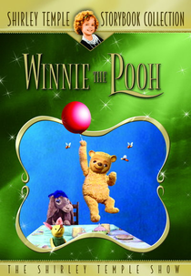 Shirley Temple's Storybook: O Ursinho Pooh (Shirley Temple's Storybook: Winnie-the-Pooh)