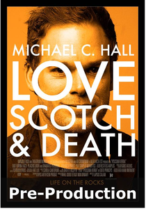 Love, Scotch and Death (Love, Scotch & Death)
