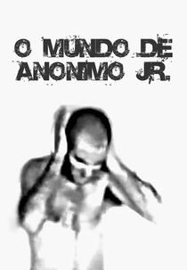 O Mundo de Anônimo Júnior (O Mundo de Anônimo Júnior)