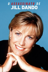 O Assassinato de Jill Dando (Who Killed Jill Dando?)