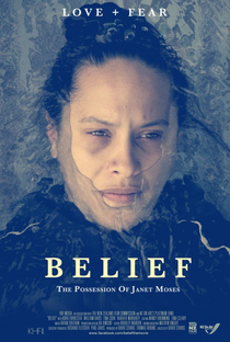 Belief: The Possession of Janet Moses - Poster / Capa / Cartaz - Oficial 2