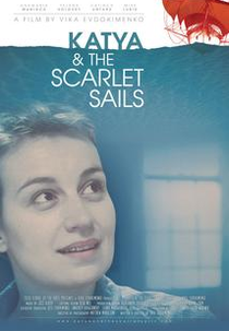 Katya & the Scarlet Sails (Katya & the Scarlet Sails)