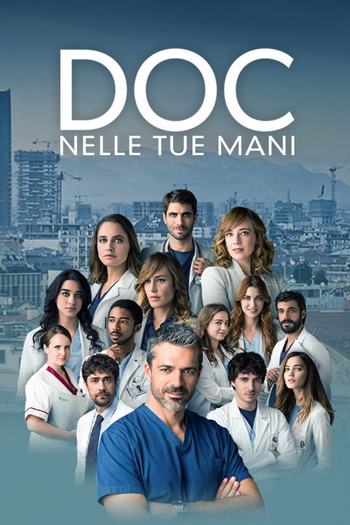 Poster de Franquia Doc - Nelle tue mani (2020)