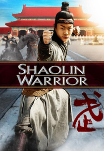Guerreiro Shaolin (Shaolin Warrior)