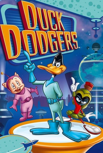 Duck Dodgers (1ª Temporada) - Poster / Capa / Cartaz - Oficial 1