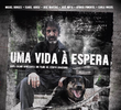 Uma Vida à Espera