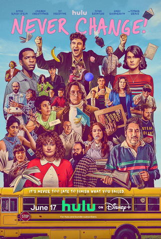 Poster 1 de Filme Nunca Mude! (2026)