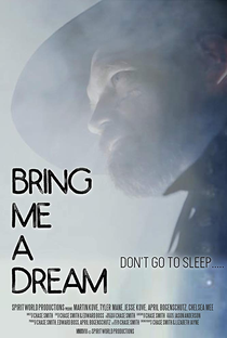 Bring Me a Dream - Poster / Capa / Cartaz - Oficial 2