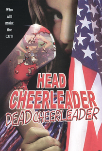 Head Cheerleader Dead Cheerleader - Poster / Capa / Cartaz - Oficial 1
