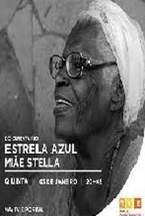 Estrela Azul: Mãe Stella - Poster / Capa / Cartaz - Oficial 1