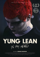 Yung Lean: In My Head (Yung Lean: In My Head)