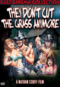 They Don't Cut the Grass Anymore (They Don't Cut the Grass Anymore)