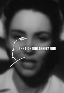 The Fighting Generation (The Fighting Generation)