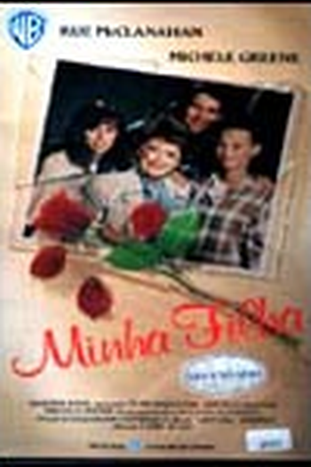  de Filme Minha Filha (1990)