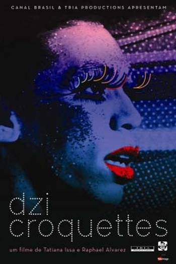 Poster de Filme Dzi Croquettes (2010)
