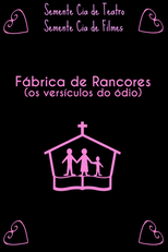 Fábrica de Rancores (Os Versículos Do Ódio) (Fábrica de Rancores (Os Versículos Do Ódio))