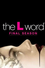 The L Word (6ª Temporada) (The L Word (Season 6))