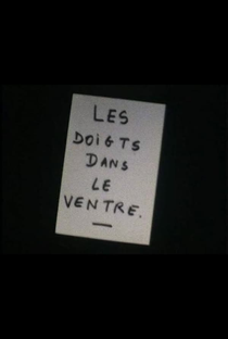 Les Doigts Dans Le Ventre - Poster / Capa / Cartaz - Oficial 1