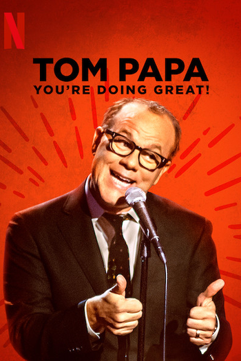  de Filme Tom Papa: You're Doing Great! (2020)