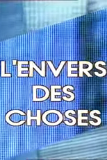 L'Envers des Choses (L'Envers des Choses)