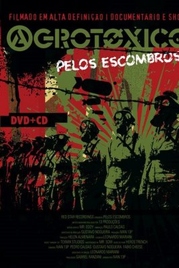 Poster de Filme Agrotóxico - Pelos Escombros (2009)