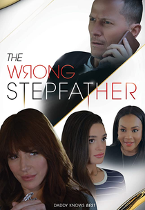 O Padrasto Errado (The Wrong Stepfather)