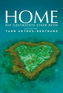 Home - Nosso Planeta, Nossa Casa - Poster / Capa / Cartaz - Oficial 2