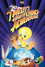 Piu-Piu Dá a Volta ao Mundo (Tweety's High-Flying Adventure)