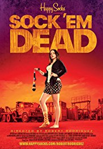 Sock 'em Dead (Sock 'em Dead)