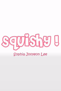 Squishy! - Poster / Capa / Cartaz - Oficial 1