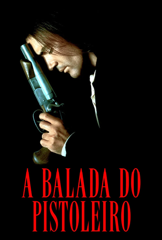 Poster 8 de Filme A Balada do Pistoleiro (1995)