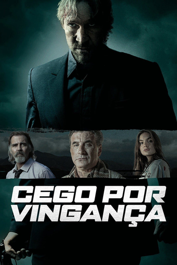  de Filme Cego Por Vingança (2020)