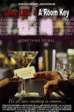 Love, Lust, & A Room Key (Love, Lust, & A Room Key)