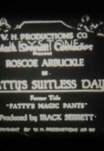 As Calças Mágicas de Fatty (Fatty's Magic Pants)