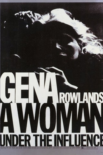  de Filme Uma Mulher Sob Influência (1974)